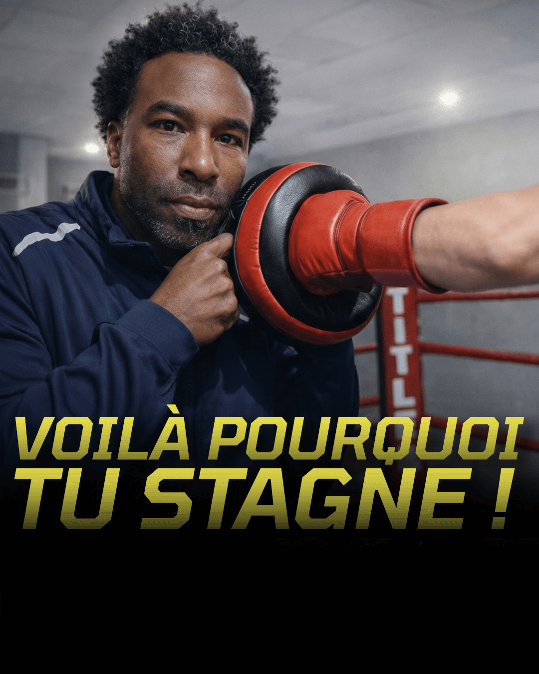 Le secret que personne ne t’explique pour vraiment progresser en boxe