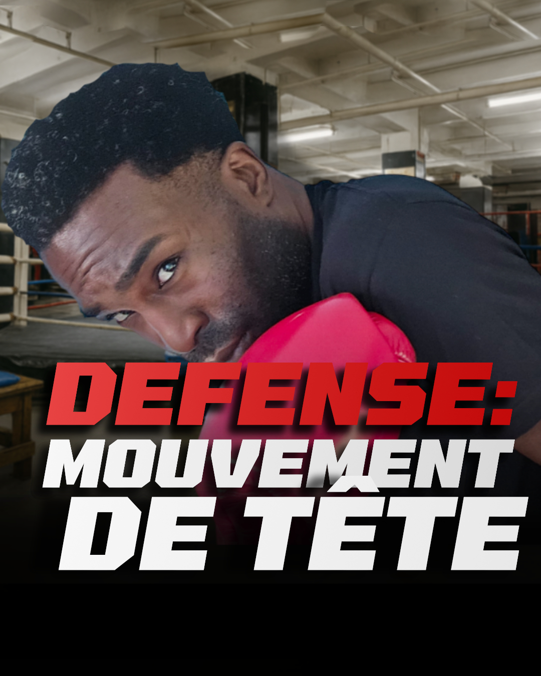 Les fondamentaux du mouvement de tête pour esquiver en boxe anglaise
