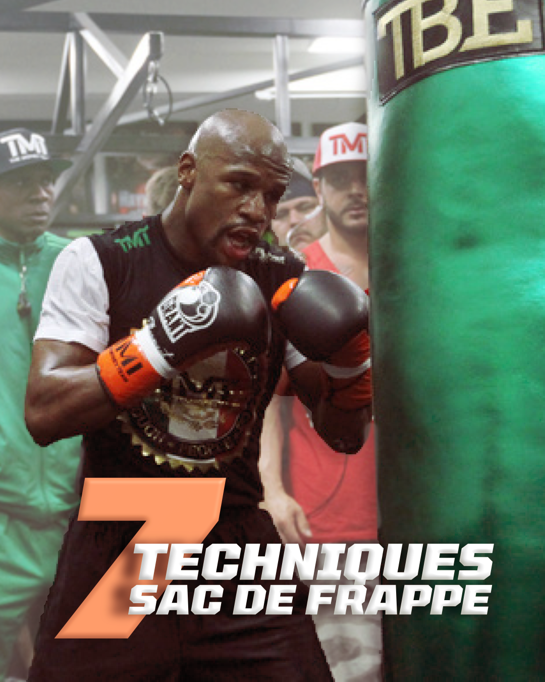 7 méthodes d'entraînement pour améliorer ta boxe sur le Sac De Frappe 